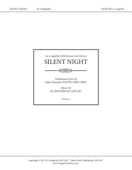  Silent Night - Reimagined. (SATB-div) by Kc Daugirdas (ASCAP)