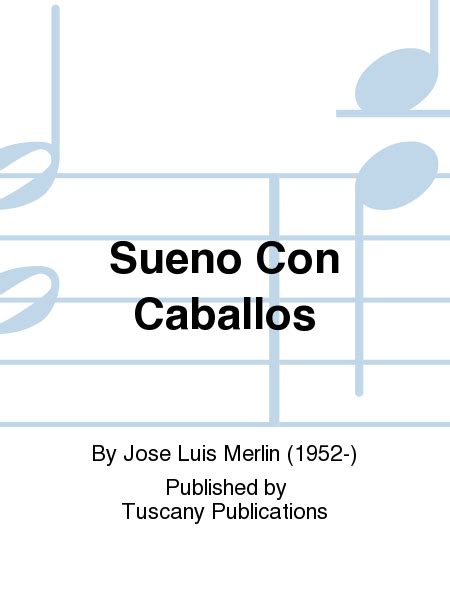  Sueno Con Caballos by Jose Merlin