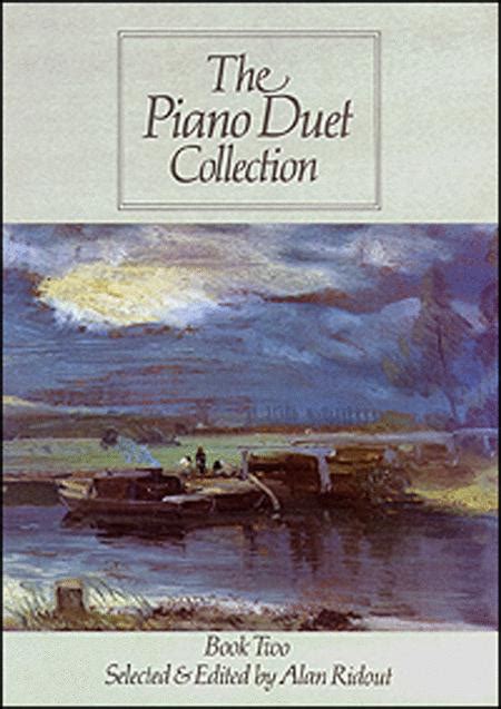 The Piano Duet Collection - Book 2 by Alan Ridout (editor)