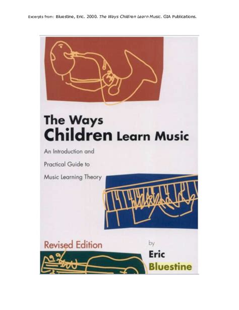  The Ways Children Learn Music by Eric M. Bluestine