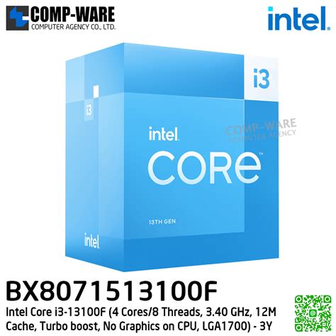 CPU BX8071513100F Intel Core I3 13100F 4 Cores 8 Threads 3 40 GHz