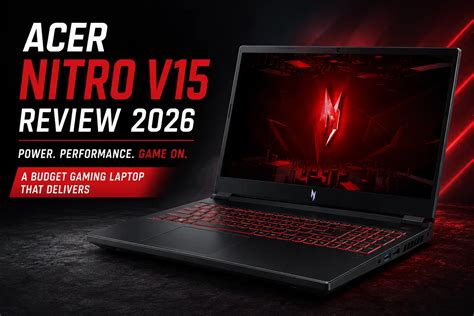 acer nitro  review   budget gaming laptop