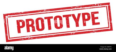 PROTOTYPE text on red grungy vintage rectangle stamp Stock Photo - Alamy