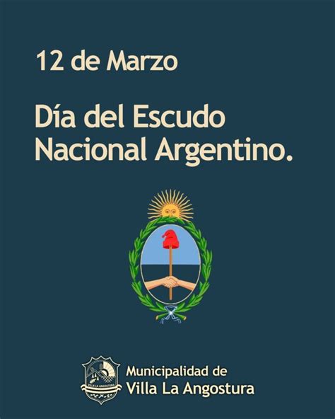 Dia Del Escudo Nacional De Argentina Angostura Informa