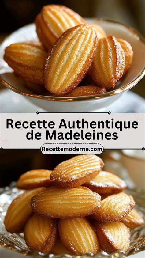 Madeleines Traditionnelles Recette Authentique In 2025 Recipes