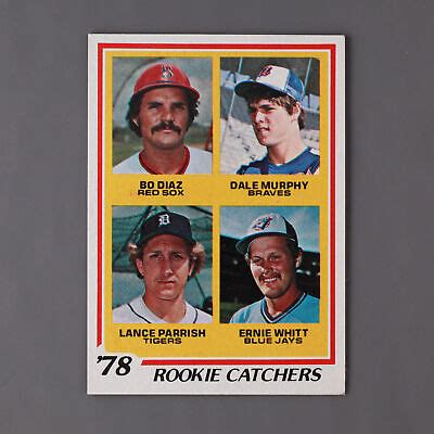 Dale Murphy Lance Parrish Ernie Whitt 1978 Topps Rookie Catchers 708