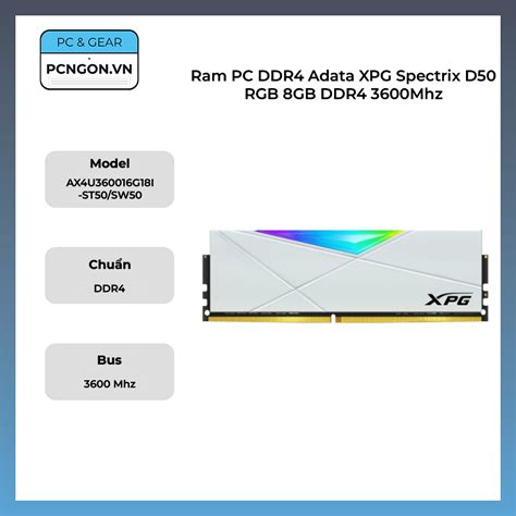 Ram PC DDR4 Adata XPG Spectrix D50 RGB 8GB DDR4 3600Mhz Pcngon