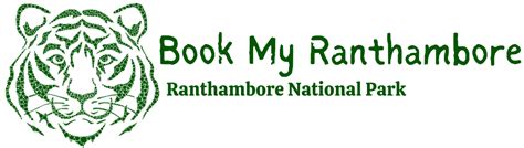 Safari Booking In Ranthambore A Complete Guide Ranthambore National Park