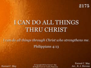 I Can Do All Things Through Christ R J Stevens Music