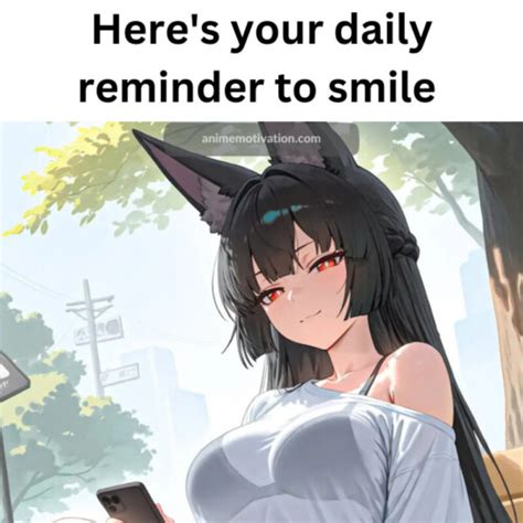 Daily Reminder To Smile Image Gallery Anime Motivation