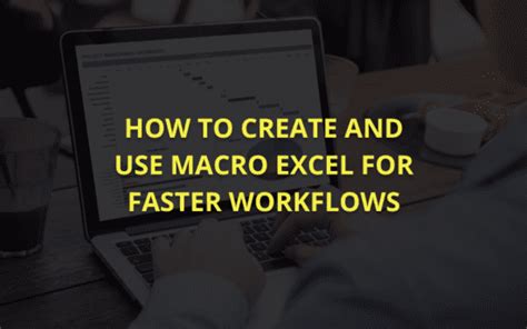 Macro Excel Basics How To Record Edit And Run Macros