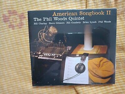 The Phil Woods Quintet American Songbook Ii Sealed Cd Ebay