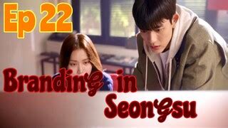 Branding In Seongsu Korean Drama Episode Malayalam Explanation