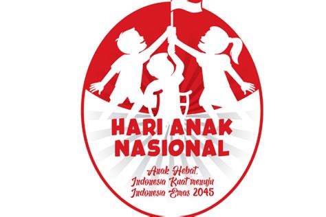 ucapan hari anak nasional  penuh harapan buat dibagikan  medsos