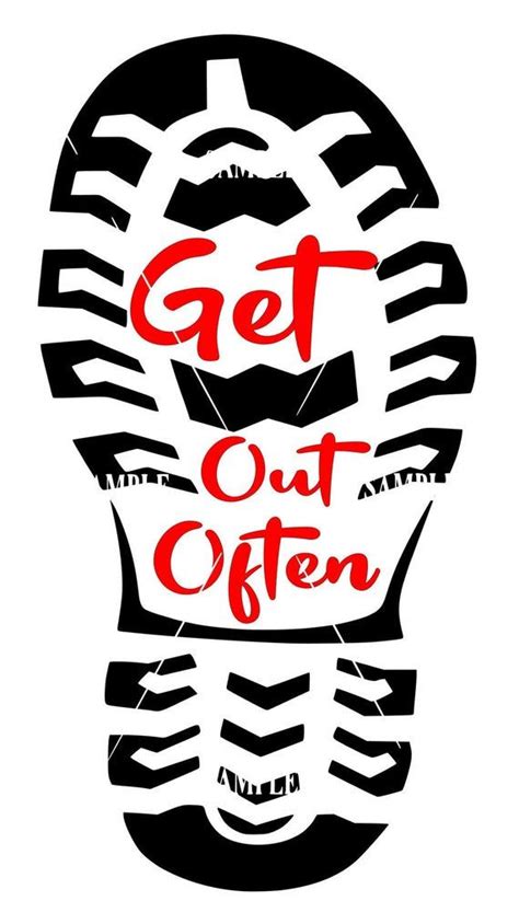 Get Out Often With Hiking Boot Svg Png Jpeg Digital File Etsy