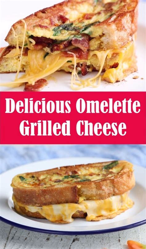 Omelette Grilled Cheese Reserveamana Breakfast Brunch Recipes