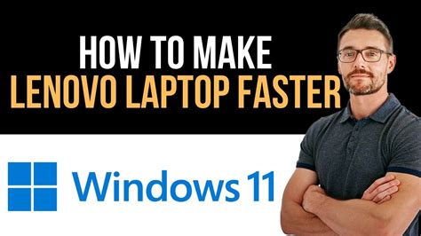 How To Make Lenovo Laptop Faster Windows Full Guide Youtube