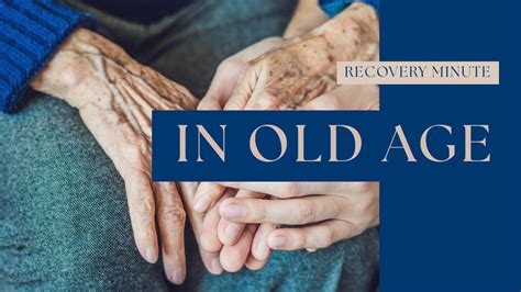 In Old Age – There's Still Hope 
