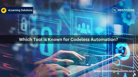 Which Tool Is Known For Codeless Automation Elearning Solutions