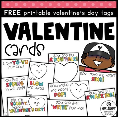 VALENTINES PRINTABLE CARDS Mrs Jones Creation Station