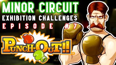 Minor Circuit Exhibition Challenges OddBoi Plays Punch Out Wii