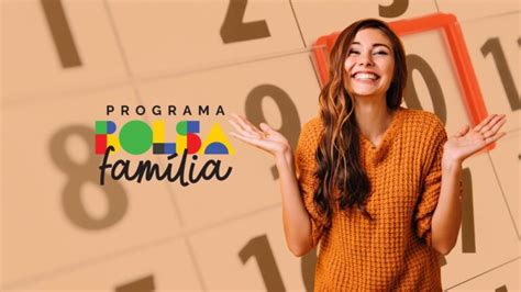 Bolsa Fam Lia De Mar O De Veja As Datas De Pagamento