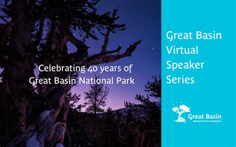 Great Basin National Park Foundation Speaker Series