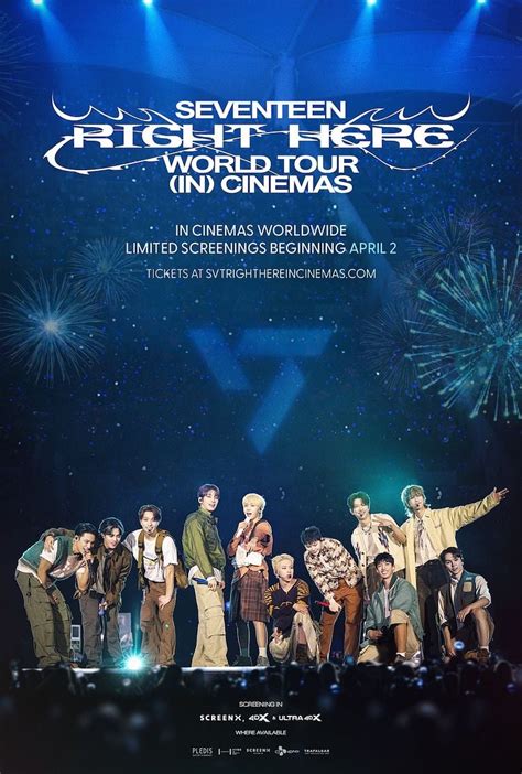 Seventeen Right Here World Tour In Cinemas Showtimes Tickets