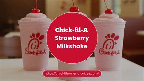 Chick Fil A Strawberry Milkshake Price