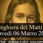 Preghiera Del Mattino Giovedi Marzo Lodi Mattutine Gioved