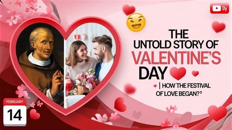 Unraveling The Mystery Of Valentine S Day The History Of Love On