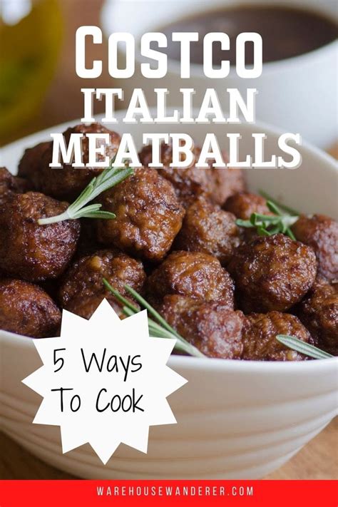 Everything You Need To Know About Costco Italian Meatballs Plus An