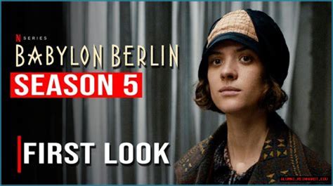When Will Babylon Berlin Season 5 Grace Our Screens?