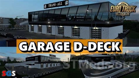 Trans All Garage D Deck Euro Truck Simulator