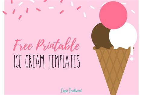 10 Cute Printable Ice Cream Templates Ice Cream Template Ice Cream