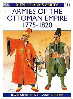 Osprey Men At Arms No Armies Of The Ottoman Empire