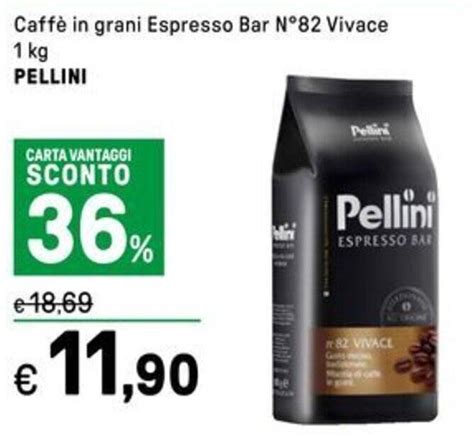 Offerta Caff In Grani Espresso Bar N Vivaceespresso Bar Pellini