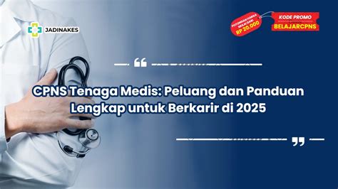 Cpns Tenaga Medis Peluang Dan Panduan Lengkap Untuk Berkarir Di