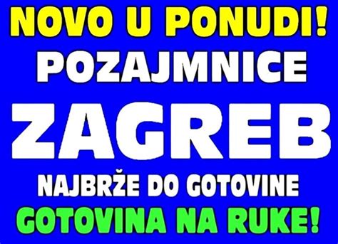 Pozajmnice Na Ruke Isplata Gotovine Za Sve Novo Pozajmnice Zagreb