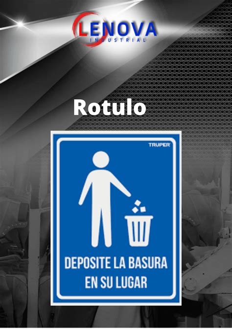 Rotulo Deposite La Basura En Su Lugar Lenova Industrial