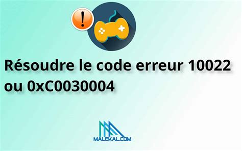 Résoudre le code erreur 10022 ou 0xC0030004 Fortnite Easy Anticheat