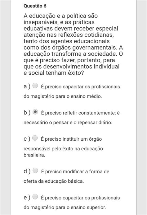 Questão 6 prova Políticas Educacionais e Organização da Educação Básica