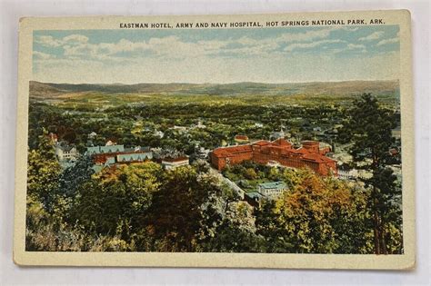 Vintage Postcard Eastman Hotel Army Navy Hospital Hot Springs