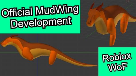 Official Mudwing Remodel Picture Roblox Wings Of Fire Youtube