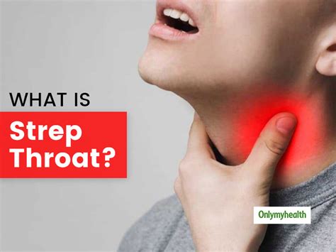 Strep Throat: Causes, Symptoms & Effect Of Pollution On Strep Throat | OnlyMyHealth