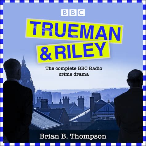 Trueman And Riley