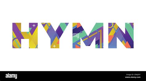 The Word HYMN Concept Written In Colorful Retro Shapes And Colors