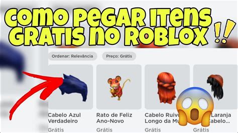 Como Pegar Itens Gratis Do Roblox Youtube