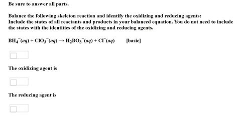 Solved Balance The Following Skeleton Reaction And Identify Chegg