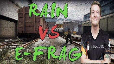 Csgo Pov G Kinguin Rain Vs E Frag Train Cevo Professional